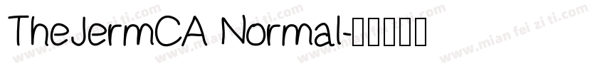 TheJermCA Normal字体转换